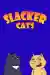 Slacker Cats (2007)